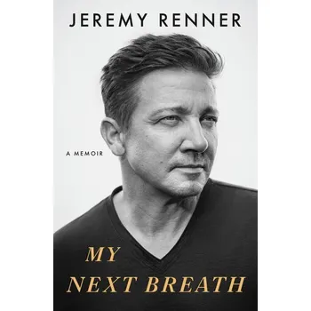 Umění My Next Breath - Renner, Jeremy