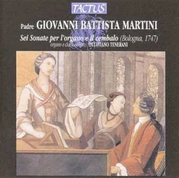 Zahraniční hudba CD Giovanni Battista Martini: Sei Sonate Per L'Organo E Il Cembalo 2013