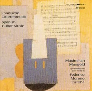 Zahraniční hudba CD Federico Moreno Torroba: Spanische Gitarrenmusik - Spanisch Guitar Music 2000