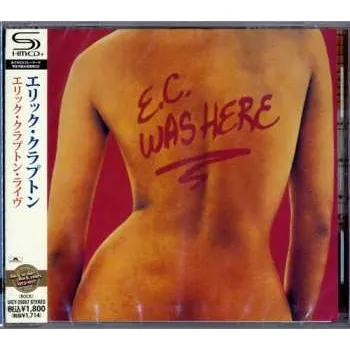 Zahraniční hudba CD Eric Clapton: E.C. Was Here 2021 Shm CD