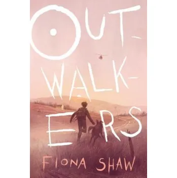 Outwalkers – Fiona Shaw (EN)