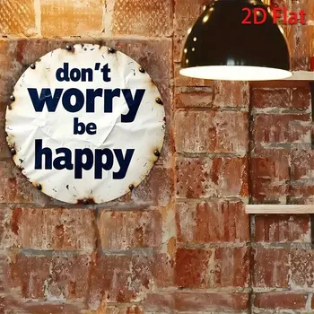 Plechová cedule BAF Nástěnná kovová cedule Nebuď smutný II. Průměr 20 cm