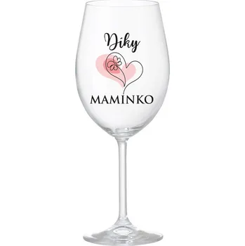 Sklenice DÍKY MAMINKO - čirá sklenice na víno 350 ml