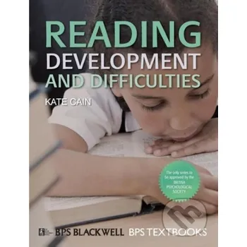 Cizí jazyk Reading Development and Diffic - Cain John Wiley & Sons