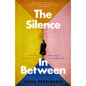 Cizojazyčná kniha The Silence In Between – Josie Ferguson