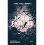 Ignis Fatuus - Petra Klabouchová (2025,…