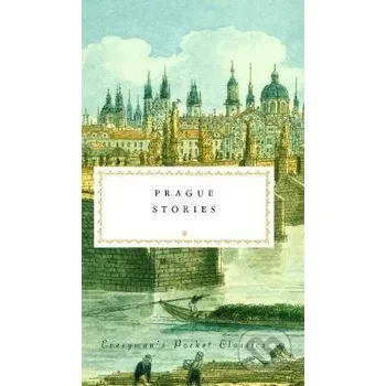Beletrie pro dospělé Prague Stories - Richard Bassett Everyman