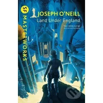 Beletrie pro dospělé Land Under England - Joseph O’Neill
