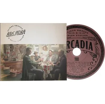 Arcadia - Alison Krauss & Union Station…
