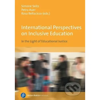 International Perspectives on Inclusive Education - Simone Seitz