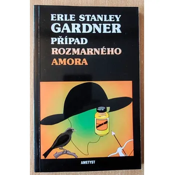 Perry Mason 79. Případ rozmarného Amora, Erle Stanley Gardner