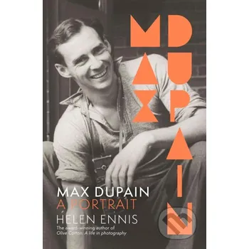 Max Dupain - Helen Ennis HarperCollins