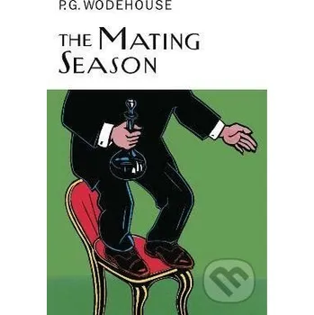 The Mating Season - Grenville Pelham Wodehouse