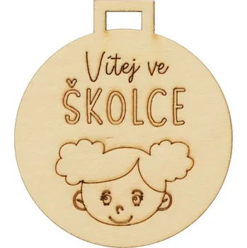 Natana dřevěná medaile Vítej ve školce - dívka 6cm