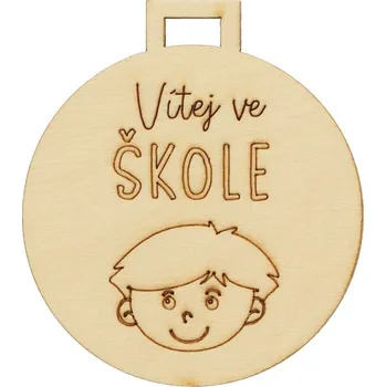Natana dřevěná medaile Vítej ve škole - chlapec 6cm