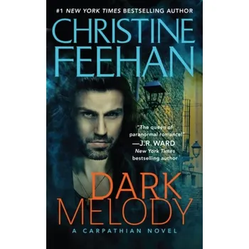 Dark Melody - Feehan, Christine