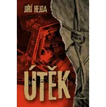 Útěk - Jiří Hejda - e-kniha