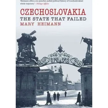 Czechoslovakia : State That Failed