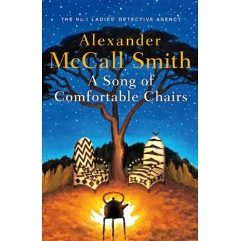 Cizí jazyk Song of Comfortable Chairs - Smith, Alexander McCall