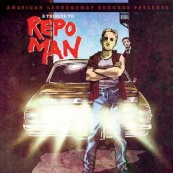 Zahraniční hudba CD Various: A Tribute To Repo Man 2012