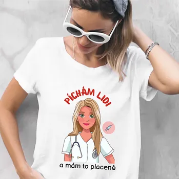 Dámské tričko - Zdravotní sestra píchám lidi Barva: Bílá, Velikost: M