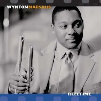 Zahraniční hudba CD Wynton Marsalis: Reeltime 1999