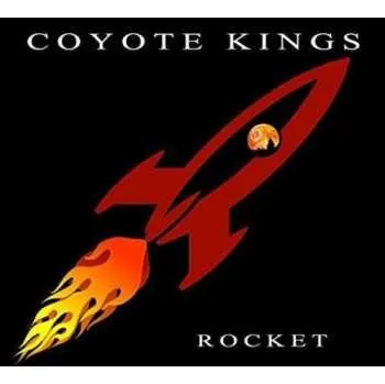 Zahraniční hudba CD Coyote Kings: Rocket 2019
