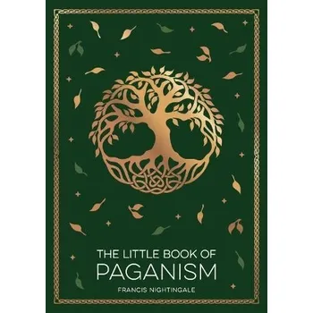 Cizojazyčná kniha Little Book of Paganism - Nightingale, Francis