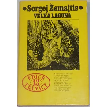 Žemajtis Sergej - Velká laguna