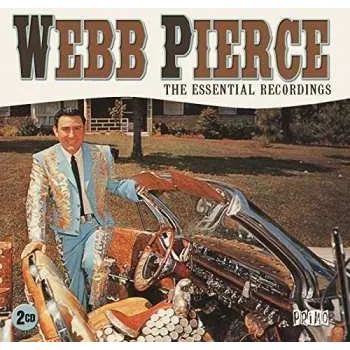 Zahraniční hudba 2CD Webb Pierce: The Essential Recordings 2024