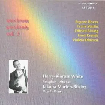 Zahraniční hudba CD Eugene Bozza: Spectrum Saxofonis Vol. 2 2003