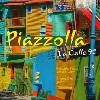 Zahraniční hudba CD Astor Piazzolla: La Calle 92 2018