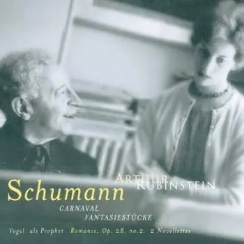 Zahraniční hudba CD Robert Schumann: Carnaval, Fantasiestücke, Vogel Als Prophet, Romance Op.28 No.2, 2 Novelettes 2001 Digibook