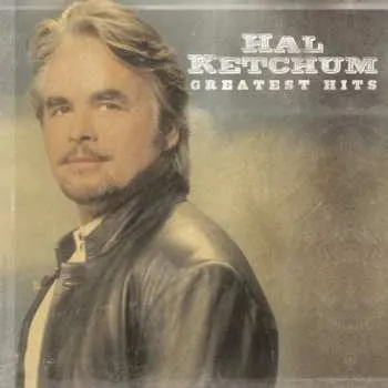 Zahraniční hudba CD Hal Ketchum: Greatest Hits 2018