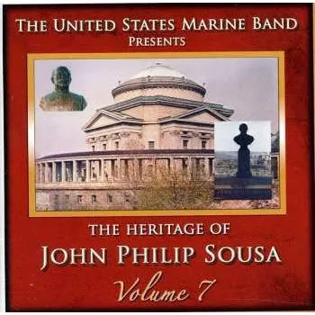 Zahraniční hudba 2CD U.S. Marine Band: Heritage Of John Philip Sousa 7 2011