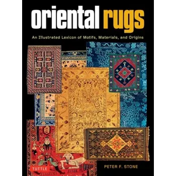 Cizojazyčná kniha Oriental Rugs - Stone, Peter F.