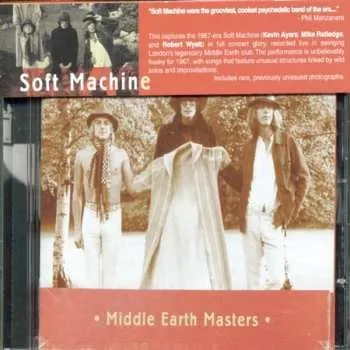 Zahraniční hudba CD Soft Machine: Middle Earth Masters 2006