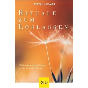 Osobní rozvoj Rituale zum Loslassen - Limmer, Stefan