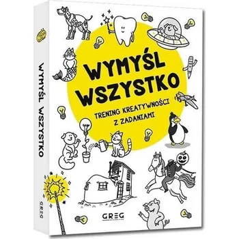 Hlavolam Wymyśl wszystko. Trening kreatywności z zadaniami - Dorota Wieczorek