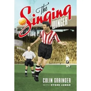 The Singing Winger - Grainger, Colin