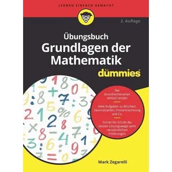 Přírodní věda Übungsbuch Grundlagen der Mathematik für Dummies - Zegarelli, Mark [DE] (2020, Brožovaná, Wiley-VCH GmbH)