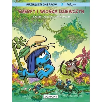 Smerfy i wioska dziewczyn T.7 Kraina... - Parthoens Luc