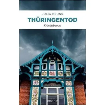 Thüringentod - Bruns, Julia