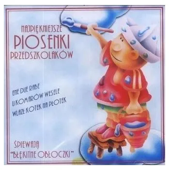 DVD film Najpiękniejsze piosenki przedszkolaków CD - praca zbiorowa