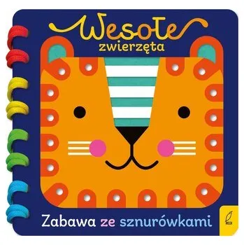 První čtění Wesołe zwierzęta. Zabawa ze sznurówkami - opracowanie zbiorowe