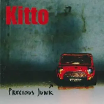Zahraniční hudba CD Kitto: Precious Junk 2014
