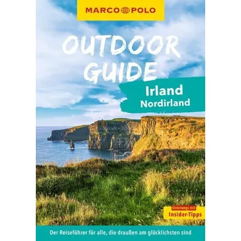 Cestování MARCO POLO OUTDOOR GUIDE Reiseführer Irland & Nordirland - Kathe, Sandra