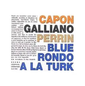 Zahraniční hudba CD Richard Galliano: Blue Rondo A La Turk 2015