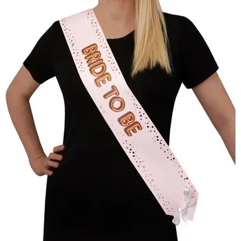 Party dekorace Neviti - Šerpa "Bride to Be" růžově zlatá - Bride Squad -