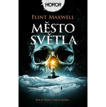 Město světla - Flint Maxwell